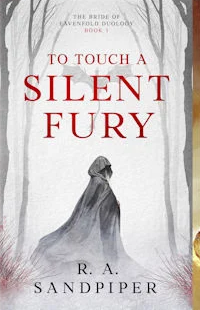 To Touch A Silent Fury