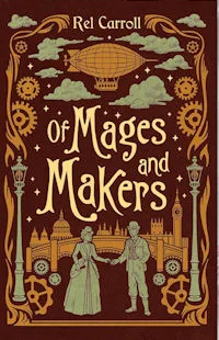 Of Mages and Makers